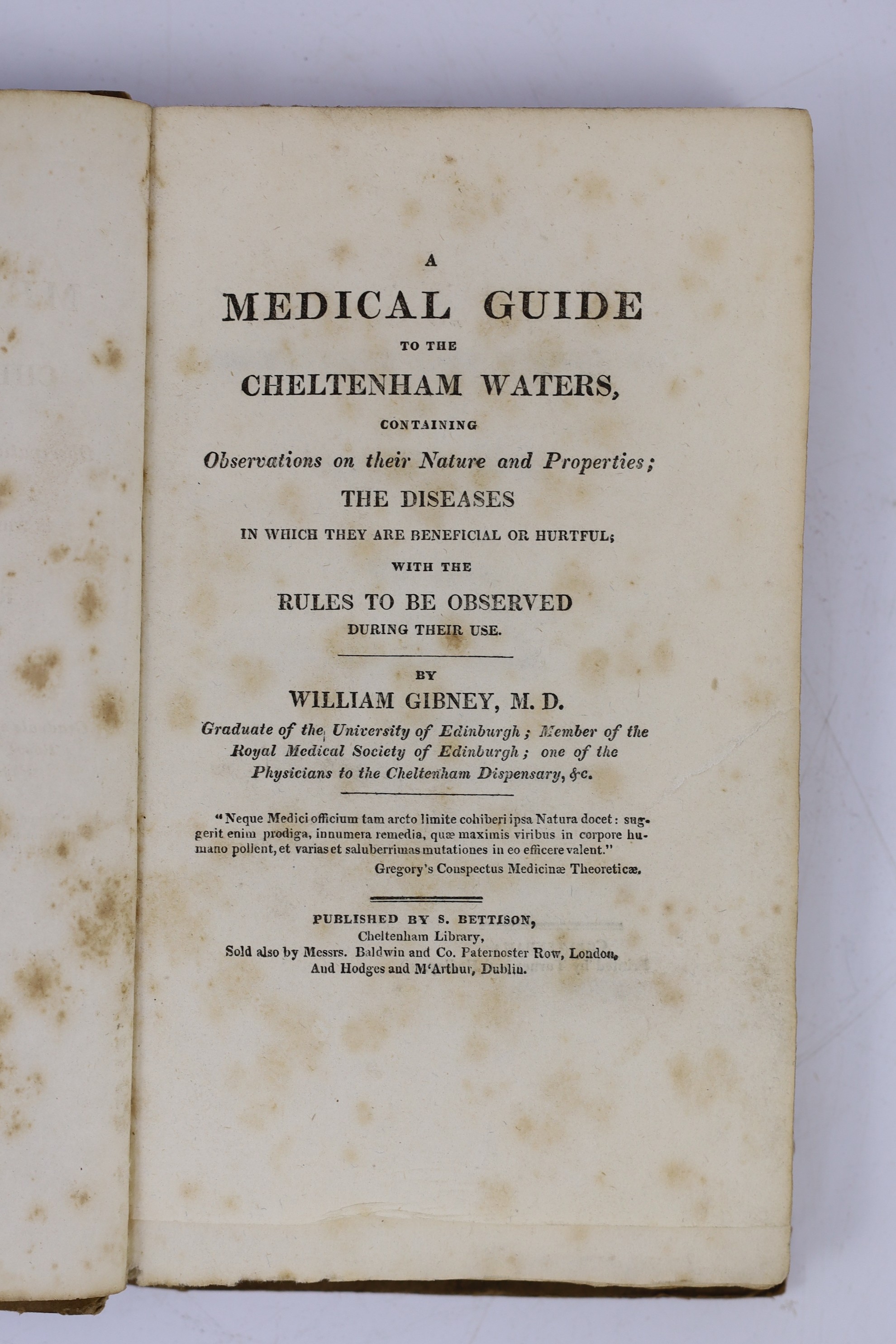 GLOUCS: Gibney, William - A Medical Guide to the Cheltenham Waters ... with the Rules to be Observed during their Use. original paper boards with printed label, uncut and partly unopened